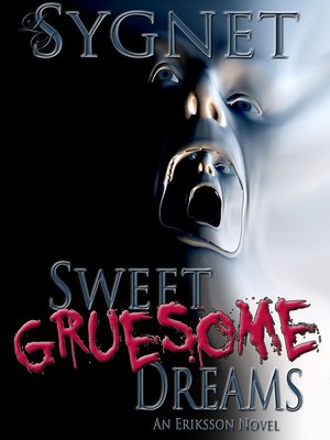 cover image of Sweet Gruesome Dreams